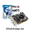 MSI PCI-E AMD HD6670 (1024MB, DDR5, 128bit, 800/4000Mhz, DVI/D-SUB/HDMI, Akt�v) Single Fan ( 3 �v), �r, v�s�rl�s adat-lap